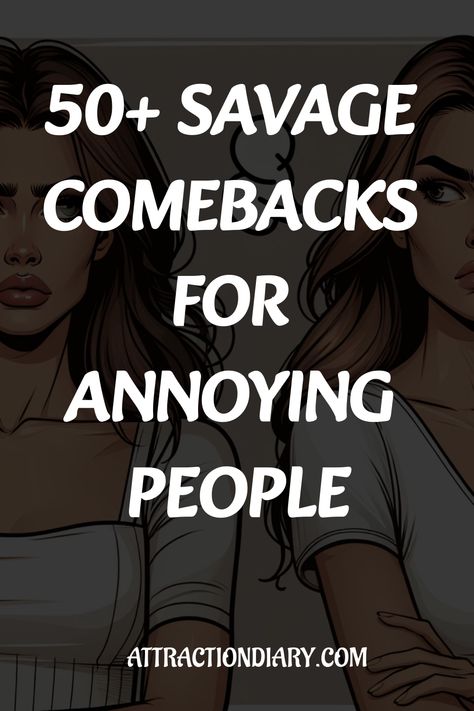 50+ savage comebacks for annoying people. Ways To Annoy People, Things To Send To Annoying People, Comebacks For Annoying People, When A Friend Talks Behind Your Back, How To Deal With Annoying People, Why People Talk Behind Your Back, Annoying Relatives Memes, Annoying People Meme, Smart Comebacks