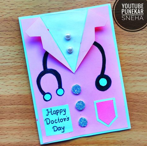 Doctor Card | How To Make Doctor Themed Card | Doctor Day Card | Thank You Card For Doctors & Nurces Doctor's Day Chart Ideas, Doctors Day Greeting Card, Doctors Day Activities For Kids, Doctors Day Card Ideas, Thank You Doctor Card, Doctor Card Design, Doctors Day Decoration Ideas, Thank You Card For Doctor, Doctors Day Ideas