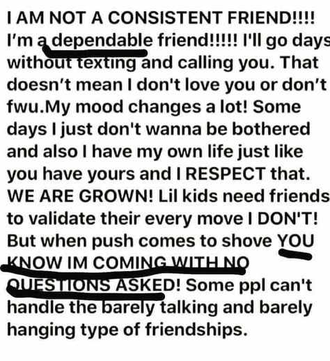 I I'm a Dependable Friend Dependable Quotes, Mood Changes, Dont Love, New Quotes, Friends Quotes, Real Talk, Wise Words, Texts, Funny Pictures