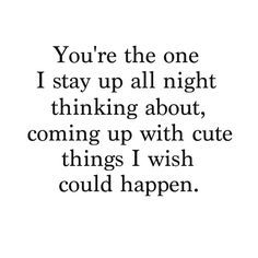 Just Dreaming about your Bæ Teen Love Quotes, Cute Crush Quotes, Secret Crush Quotes, Cute Couple Quotes, Teen Quotes, Inspirational Artwork, Boyfriend Quotes, Cute Love Quotes, Couple Quotes