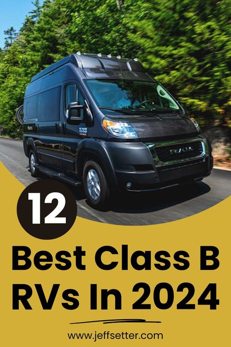 Wondering what amazing Class B RVs are out there in 2024? We've created an (almost) complete list. Check out our favorites at Jeffsetter Travel. Class B Rv Vans, Rear Bike Rack, Class B Rv, Ford Excursion, Class B, Bike Rack, Diesel Fuel, Camper Van, Van Life