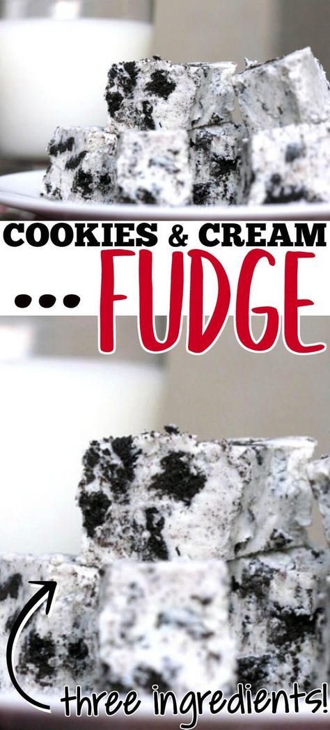 COOKIES AND CREAM FUDGE RECIPE Cream Fudge Recipe, Dinner For Three, Cookies And Cream Fudge, Best Desserts Ever, Cream Fudge, Homemade Strawberry Sauce, Homemade Snickers, Simple Cookies, Oh Fudge