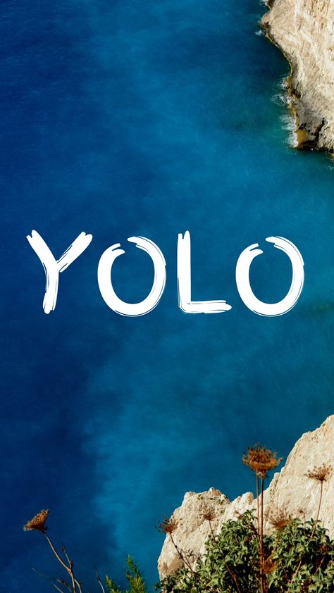 Yolo Aesthetic Wallpaper, Yolo Background, Yolo Wallpapers Iphone, Yolo Mindset, Yolo Wallpaper, Yolo Quotes No Regrets, Yolo Aesthetic, The Yolo House, Aesthetic Wallpaper Quotes