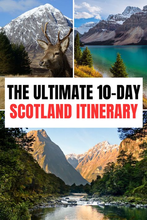 10 Days Scotland Itinerary —Best Places to Explore In Scotland 10 Day Scotland Itinerary, Scotland Trip Itinerary, 5 Days In Scotland, Scotland Travel Itinerary, Travel To Scotland, Uk Travel Itinerary, Scotland Itinerary, Scotland Aesthetic, European Trip