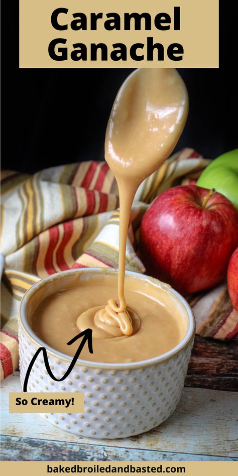 This rich and creamy caramel ganache is very versatile. It is so decadent is can be drizzled on fancy desserts or simple enough to be eaten with an apple slice.  #caramelganache #falldesserts Caramel Ganache Recipe, Dessert Fillings, Apples Slices, Desserts Fancy, Fancy Deserts, Caramel Ganache, Apple Dishes, Apple Slice, Cake Filling Recipes