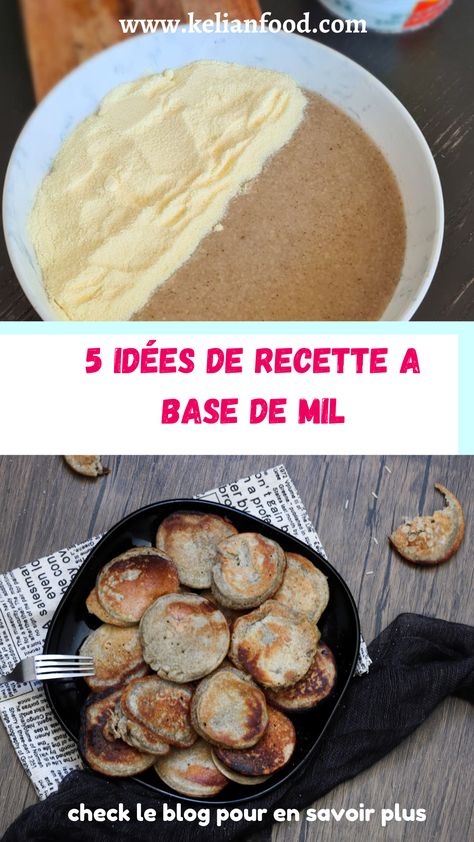 Si tu veux introduire le mil dans ton alimentation. il faut lire ce post! ici je te propose 5 idees de recette a base de mil. Tu trouveras : la recette des beignet de mil, la recette bouillie de mil, 2 recettes avec la farine de mil, et tu sauras aussi comment on cuisine le couscous de mil encore appelé thiere. Donc check ce post! Beignets, Couscous, Bread, Dessert