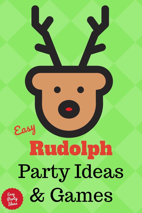 Cute ideas for a fun-filled Rudolph Party - perfect for holiday or childrens birthday party ideas. | Easy Party Ideas and Games #partyideas #easypartyideas Rudolph Birthday Party Ideas, Christmas Theme Party Ideas For Kids, Rudolph Themed Christmas Party, Rudolph Party Ideas, Rudolph Birthday Party, Reindeer Party Ideas, Reindeer Themed Christmas Party, Reindeer Games For Adults, Reindeer Games For Kids