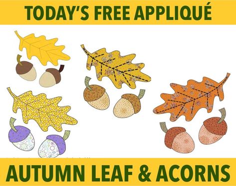 Leaf Applique Patterns Free, Acorn Applique Pattern, Fall Applique Patterns Free, Acorn Applique, Fall Applique Designs, Acorn Craft, Far From The Tree, Fall Applique, Free Applique Patterns