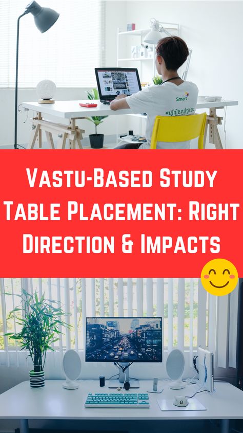 Vastu-Based Study Table Placement: Right Direction & Impacts Studying At Home, Table Placement, Tips Study, Table Placements, Things To Keep In Mind, Home Study, Study Desk, Study Table, Work Desk