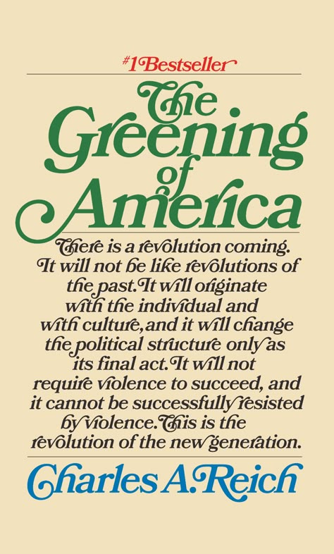 Bookman. The Greening Of America – Charles A. Reich (Random House, Bantam Books) - Fonts In Use   #70s #70sfont #70stypeface #70stype #70stypo #fontsinuse Serif Font Combinations, 70s Lettering, Hop Water, Color Palette Logo, Palette Logo, Michael Bierut, Cv Original, Bold Typeface, Nature Font