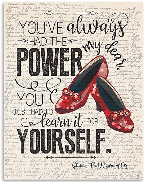 #ad Amazon.com: You've Always Had The Power My Dear, Wizard of Oz - Glinda the Good Witch to Dorothy - 11x14 Unframed Art Print - Great Inspirational Gift and Decor for Under $15: Handmade You Had The Power All Along My Dear, Wizard Of Oz Arts And Crafts, You’ve Always Had The Power My Dear, Wizard Of Oz Sayings, Wizard Of Oz Scrapbook Ideas, Wizard Of Oz Themed Party Decor, Wizard Of Oz Shirt Ideas, Wizard Of Oz Junk Journal, Wizard Of Oz Quotes Inspiration