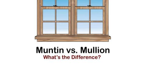 Muntin vs. Mullion: What’s the Difference? Muntins Window, Window Muntins, Window Mullions, Iowa University, Window Pane, Architectural Features, Historic Buildings, Window Decor, Future House