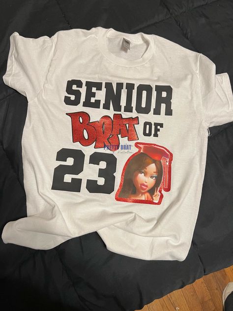 Sasha is a senior brat who loves to show off her body in this hot shirt! #senior #brat #shirt My Last First Day Of School Senior Shirt, 2025 Class Shirts, Grad T Shirt Ideas, Bratz Leavers Shirt, Class Of 25 Senior Shirts, Senior Year Shirts Design 2025, Class Of 2026 Shirt Ideas, Sophomore Shirts, First Last Day Of School Senior Outfit