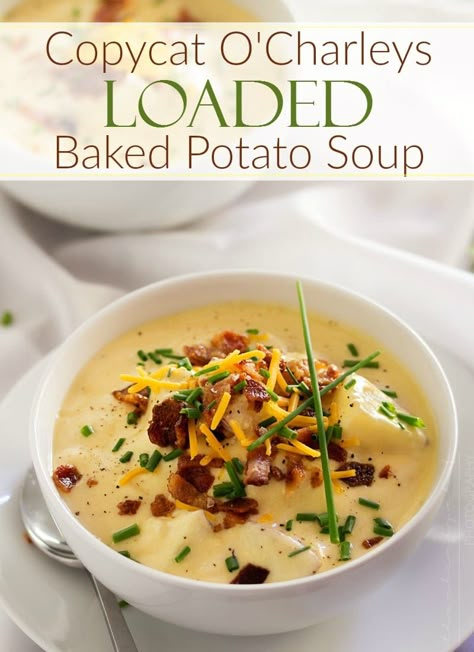 O Charleys Potato Soup Recipe, Ocharleys Potato Soup, Potato Soup Creamy, Soup Bacon, Soup Cheese, Baked Potato Soup Recipe, The Chunky Chef, Best Potato Soup, Slow Cooker Potato Soup