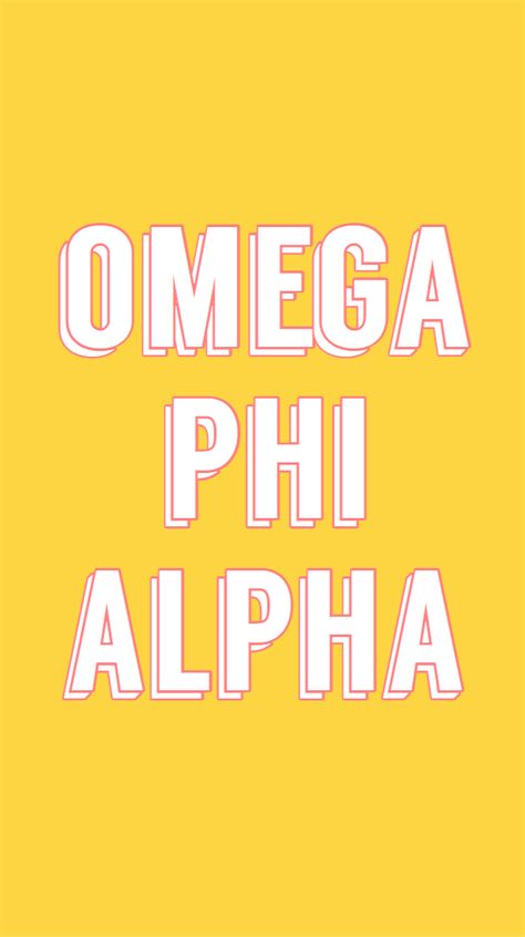 Omega Phi Alpha OPhiA national service sorority phone wallpaper trendy yellow Omega Phi Alpha Wallpaper, Phone Wallpaper Trendy, Alpha Wallpaper, College Clubs, Omega Phi Alpha, Greek Life Shirts, Sorority Themes, Paddle Ideas, College Club