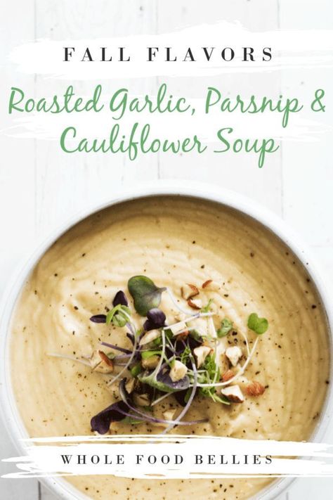 Roasted Parsnip Soup, Crunchy Bread, Parsnip Recipes, Garlic Cauliflower, Parsnip Soup, Roasted Parsnips, Roasted Garlic Cauliflower, Fall Flavors, Cauliflower Soup