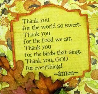 Thank you God for everything- prayer at kids' table Snack Prayers For Preschool, Lunch Prayers For Kids, Thanksgiving Prayer For Kids, Aileen Costume, Preschool Prayers, Lunch Prayer, Prayers Before Meals, Mealtime Prayers, Preschool November