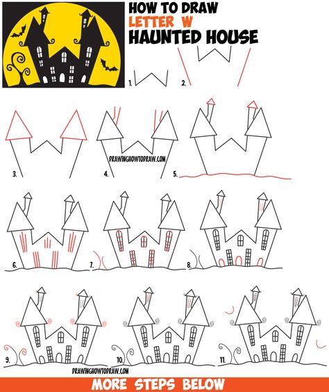 How to Draw a Cartoon Haunted House Step by Step in Silhouette with Bats (from the Letter W) - Easy for Kids Cartoon Haunted House, Haunted House Drawing, Easy Halloween Drawings, Ako Kresliť, How To Draw Steps, Drawing Letters, Halloween Drawings, Letter W, Halloween Haunted Houses