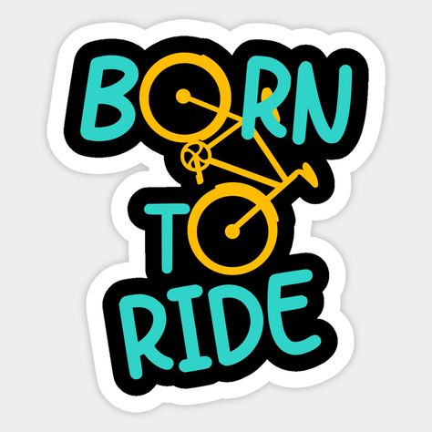 Bicycle Party, Bmx Stickers, Cycle Stickers, Coffee Bike, Born To Ride, Cycling Design, Ride Bicycle, Bike Stickers, Bike Photography