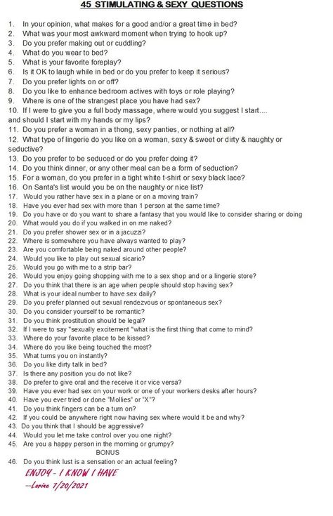 Here are some sexy and suggestive questions. Which can be used to enhance any time and experiences together. Never ask anything that you yourself would not be afraid to answer. Try & keep an open mind and be honest. It will make things that much more fun in the long run. There is not any pressure NOR should there be any or repercussion for something that I or you do not like or enjoy. Good Truths To Ask, Text Conversation Starters, Deep Conversation Topics, Deep Conversation Starters, Keep An Open Mind, Questions To Get To Know Someone, Flirty Questions, Intimate Questions, Truth Or Dare Questions