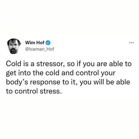 Wim Hof on Instagram: "We are able to tackle any stressor in the world - emotionally or physically, mentally - whatever you have, we are built to be able to get through and to learn and not to be afraid because we have the power of the mind. 28/60 - Almost halfway through the #60for60 challenge. Are your showers ice cold? 🧊 #coldtherapy #coldshowers #icebath #wimhof #coldwaterswimming #coldexposure #wimhofmethod #powerofthemind #strong #happy #healthy #mindset" Ice Bath Quotes, Wim Hof Quotes, Shower Motivation, Wim Hoff, Bath Quotes, Shower Quotes, The Power Of The Mind, Power Of The Mind, Wim Hof