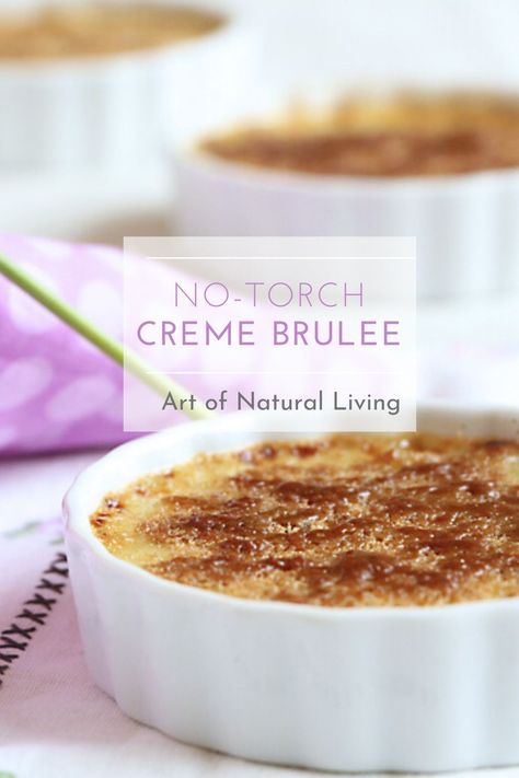 Homemade Creme Brulee, Dessert Custard, Wisconsin Food, Cream Brulee, Spring Recipes Dessert, Creme Brulee Recipe, Baked Custard, Brulee Recipe, Under 300 Calories