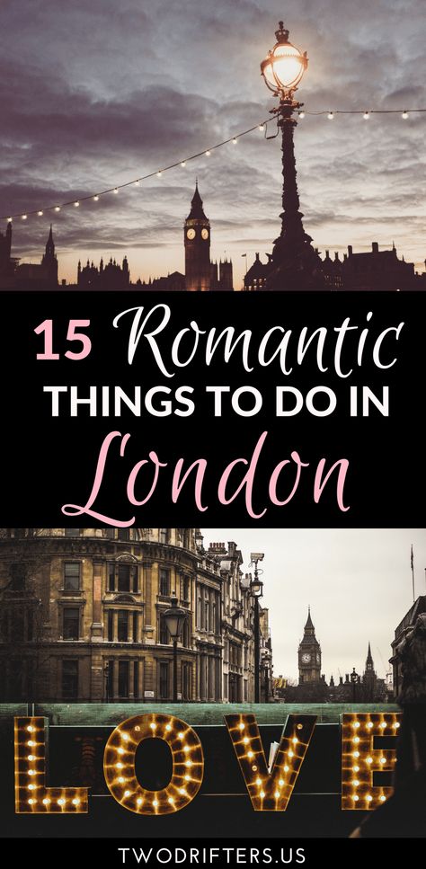 15 of the Most Romantic Things to Do in London Romantic London, Magical City, Romantic Things To Do, Romantic Destinations, Romantic Vacations, Romantic Things, Things To Do In London, Romantic Places, To Infinity And Beyond