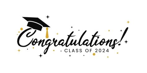 Congrats Graduate, Greeting Sign, Graduation Design, Congratulations Graduate, Stitch Crochet, Class Of 2024, Poster Invitation, Logo Banners, Brush Lettering