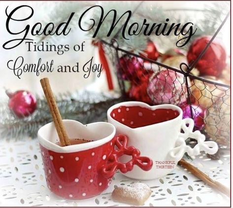 Good Morning Happy Wednesday, Good Morning Christmas, Good Morning Winter, Morning Christmas, Xmas Quotes, Holiday Morning, Good Morning Coffee Gif, Good Morning Coffee Images, Red Images