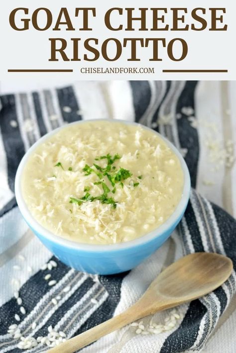 This simple goat cheese risotto is loaded with, you guessed it, goat cheese and Parmesan cheese and is the perfect side dish for a variety of meals. #goatcheeserisotto #risotto #risottorecipe #italianrecipe #sidedish | www.chiselandfork.com Risotto Goat Cheese, Goat Cheese Couscous, Goat Cheese Risotto Recipes, Risotto Recipes Cheese, Goat Cheese Risotto, Goat Products, Cheese Risotto, Easy Risotto, Risotto Recipes Easy