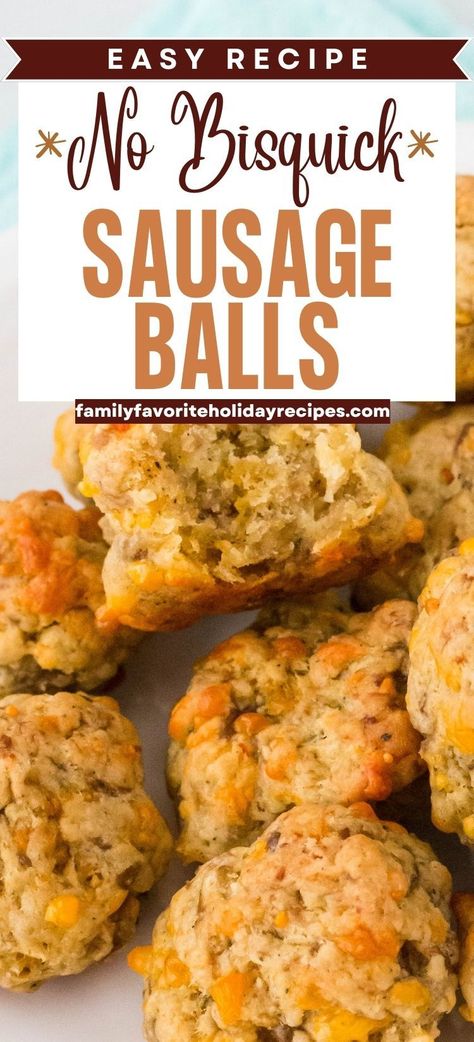 Sausage Balls Bisquick Recipe, Easy Sausage Balls Without Bisquick, Homemade Sausage Balls, Sausage Balls Without Bisquick, Easy Sausage Balls, Bisquick Recipe, Sausage Balls Bisquick, Sausage Cheese Balls, Make Sausage