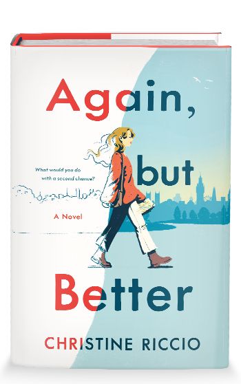 Again, but Better | CHRISTINE RICCIO | St. Martin's Press Again But Better, Again But Better Book Aesthetic, Again But Better Book, Books That Made Me Forget I Was Reading, The Naturals Jennifer Lynn Barnes Books, A Restless Truth Book, Team 2, Happy Parents, Pre Med