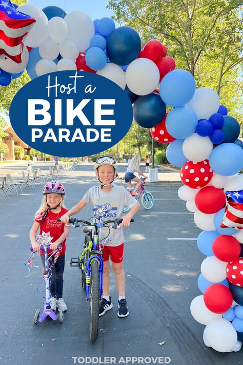 Host a Bike Parade - Toddler Approved Bike Decorating Ideas For Parade, Bike Parade Ideas, Bike Decorating Ideas, 4th Of July Bike Parade, Kids Craft Storage, Bike Parade, Pioneer Day, Toddler Bike, Parade Ideas