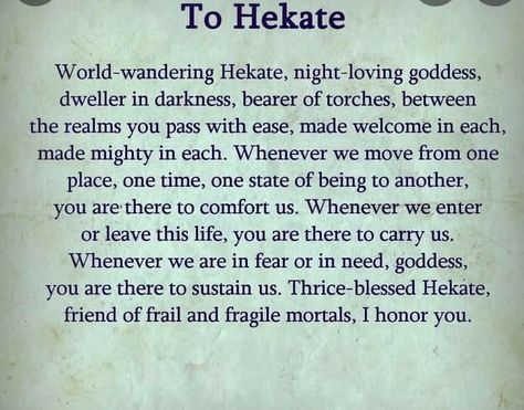 Hekate Invocation, Hekate Prayer, Lady Hecate, Positive Prayers, Witchy Recipes, Hekate Goddess, Greek Goddess Of Magic, Goddess Hekate, Smudging Prayer