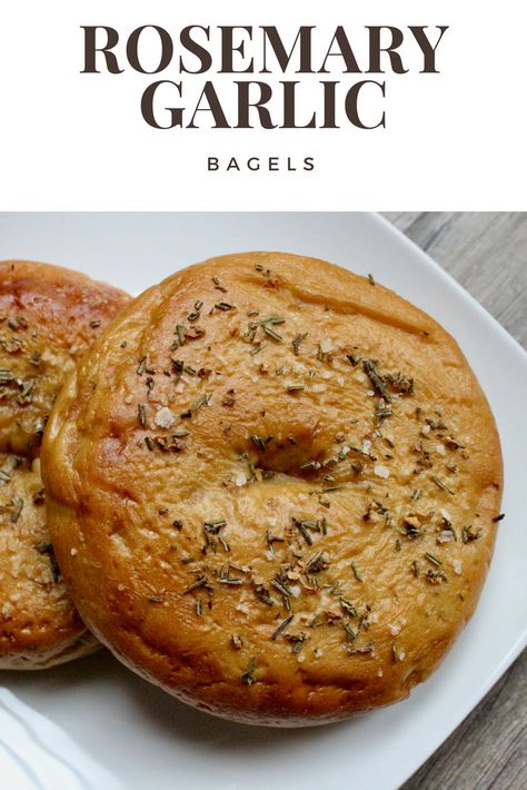 Rosemary Bagel Recipe, Rosemary Bagels, Garlic Bagels, Vegan Bagel, Bagel Toppings, Homemade Bagels, Rosemary Garlic, Bagel Recipe, Fluffy Texture