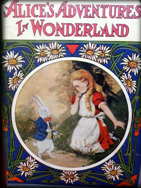 July 4, 1865 – Alice's Adventures in Wonderland is first published. From our stacks: Cover of Alice’s Adventures in Wonderland.  Pictured by John R. Neill.  Chicago: The Reilly and Britton Co., 1908. John R Neill, Follow The White Rabbit, Alice's Adventures In Wonderland, Antiquarian Books, Adventures In Wonderland, Lewis Carroll, Literature Art, Popular Books, July 4