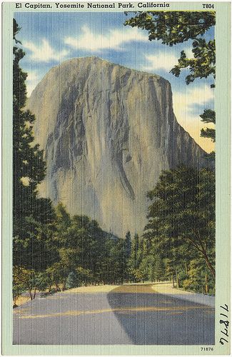 El Capitan, Yosemite National Park, California Yosemite Art, California Postcard, Yosemite Park, Western Artwork, National Park California, Boston Public Library, Yosemite Valley, Vintage California, National Park Posters