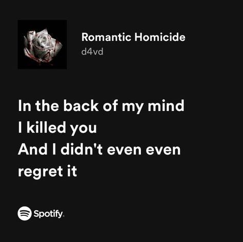 romantic homicide In The Back Of My Mind, D4vd Album Cover, D4vd Lyrics, D4vd Poster, Romantic Homocide, Song Lyric Aesthetic, Music Wallpaper Lyrics, Here With Me D4vd, D4vd Wallpaper