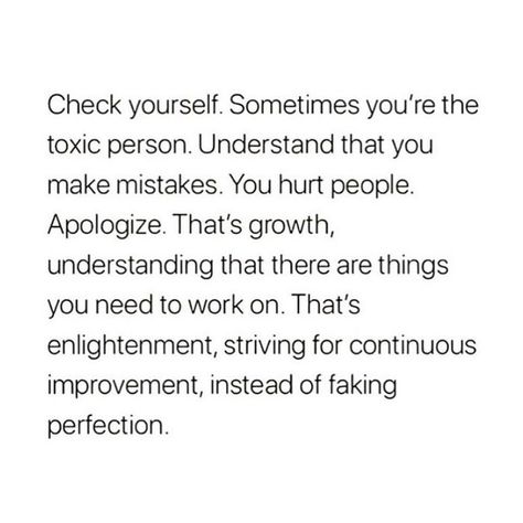 Owning Your Mistakes, Making Mistakes Quotes Lessons Learned, Personal Accountability, Accountability Quotes, Mistake Quotes, Quotes Mind, Check Yourself, White Quotes, Positive Motivational Quotes