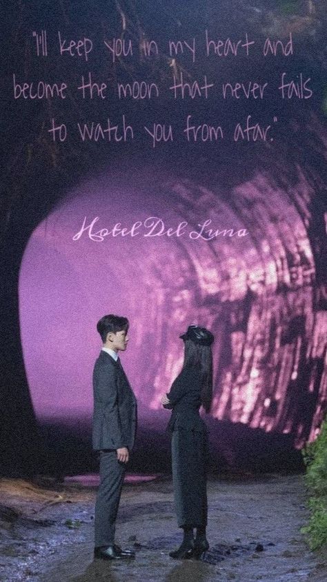 Hotel De Luna Quotes Kdrama, Hotel Del Luna Wallpaper Aesthetic, Hotel Del Luna Quotes, Snowdrop Quotes Kdrama, K Drama Quotes Aesthetic, Hotel Del Luna Aesthetic, Kdrama Love Quotes, Good Times Quotes, Bride Of The Water God