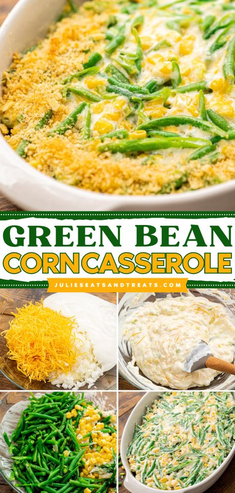 Looking for the best Thanksgiving food ideas? This Green Bean Corn Casserole is a quick and easy Thanksgiving side dish for dinner that's creamy and loaded with green beans! You have to try this homemade casserole recipe! Shoepeg Corn Casserole, Corn Bake, Beans And Cheese, Corn Recipes Side Dishes, Corn Side Dish, Vegetable Casserole Recipes, Easy Green Beans, Thanksgiving Side Dishes Easy, Enchilada Casserole Recipes