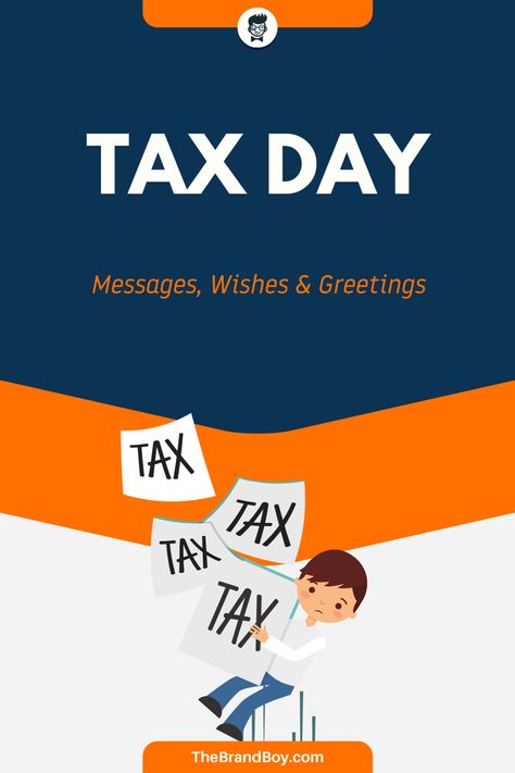 Tax Quotes, Tax Quote, Tax Day, Messages Quotes, Tax Return, Day Wishes, Government, To Share, United States