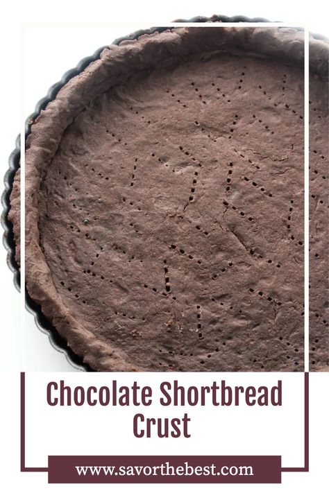 This simple chocolate shortbread crust is easy to prep and bakes into a tender, flaky crust that is perfect for tarts, pies, and more. Buttery, chocolatey, and not too sweet, this chocolate crust makes a delicious base for any sweet treat in need of one. Chocolate Shortbread Crust, Chocolate Cookie Crust Recipe, Shortbread Tart Crust Recipe, Chocolate Cookie Pie Crust, Chocolate Pie Crust Recipe, Pie Competition, Chocolate Crust Recipe, Shortbread Crust Recipe, Shortbread Pie Crust