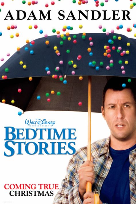 Bed time stories Bedtime Stories Movie, Bed Time Stories, Adam Sandler Movies, Good Bedtime Stories, Movies To Watch Teenagers, Movie Covers, Bedtime Story, Now And Then Movie, Bed Time