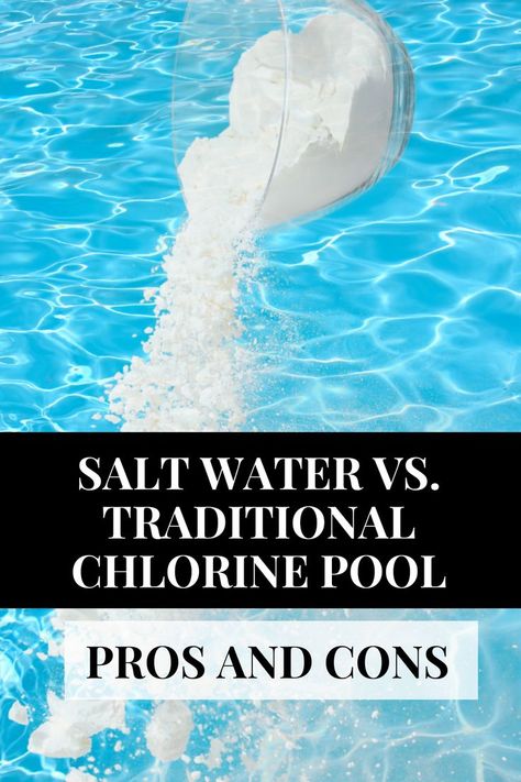 Debating between installing a salt water pool or a traditional chlorine swimming pool? It can be a tough decision! Here are the pros and cons. Salt Water Pool Maintenance, Pool Cleaning Tips, Swimming Pool Equipment, Pool Cost, Salt Water Pool, Salt Pool, Swimming Pool Cleaning, Pool Life, Pool Care