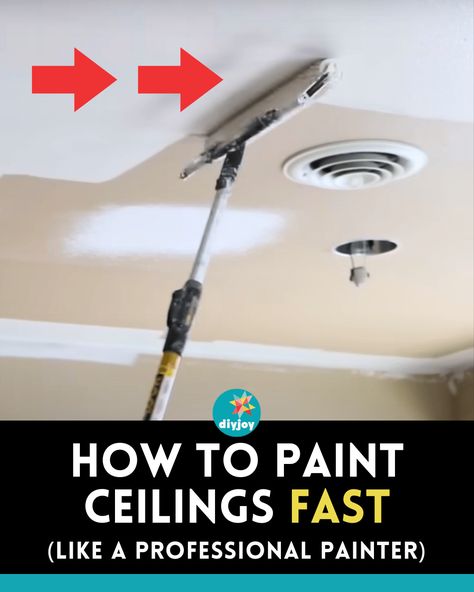 How to Paint Ceilings Fast Paint Vaulted Ceiling Living Room, How To Paint A Ceiling Tips, Ceiling Paint Design Ideas, How To Paint Your Ceiling, Easiest Way To Paint A Ceiling, Tips For Painting Ceilings, Ceiling Painting Tips, Best Way To Paint Ceiling, Color Painted Ceiling