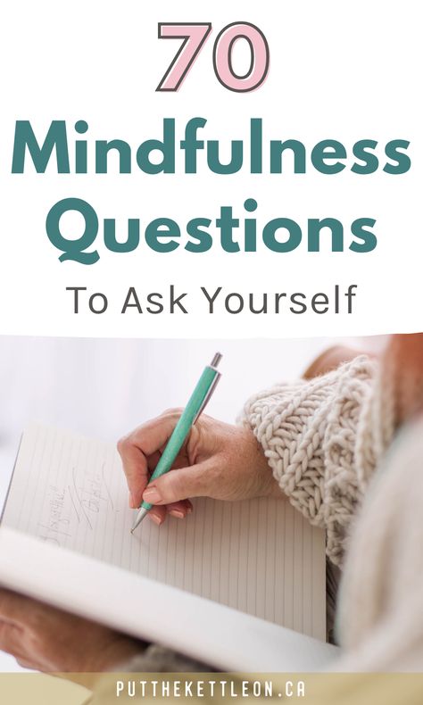 70 Positive Mindfulness Questions To Ask Yourself Journaling For Mindfulness, Self Check In Questions, Mindfulness Questions, Mindful Questions, Mindfulness Strategies, Mindful Minute, Self Check In, Check In With Yourself, Mindfulness Coach