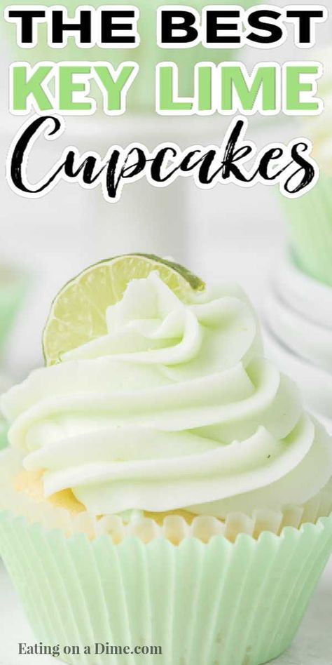 Key Lime Cupcakes Recipe, Key Lime Pie Cupcakes, Key Lime Cake Recipe, Lime Cake Recipe, Key Lime Recipes, Homemade Icing, Key Lime Cupcakes, Key Lime Desserts, Key Lime Cake