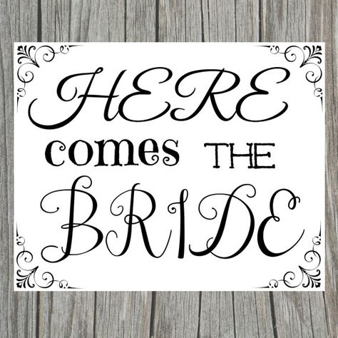 DIY Printable Here Comes The Bride Sign by DownToTheLastDetails, $4.00 Bridal Entrance Ideas, Here Comes The Bride Sign, Bridal Entrance, Diy Wood Sign, Bride Sign, Wood Sign Ideas, Entrance Ideas, Diy Wood Signs, Rustic Signs