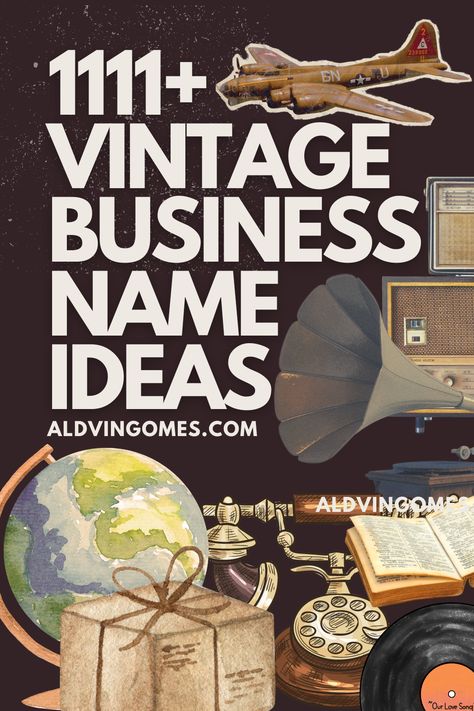 Vintage Business Names, Vintage Business Name Ideas, Names for Vintage Business Magazine Name Ideas, Boutique Names Ideas, Vintage Store Ideas, Vintage Market Booth, Store Names Ideas, Furniture Flipping Business, Unique Business Names, Vintage Store Displays, Shop Name Ideas